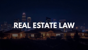 Mount Helix & Casa de Oro, CA Real Estate Attorneys